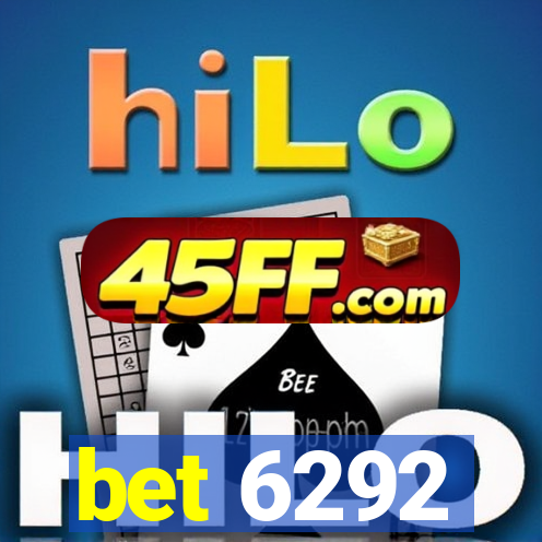 bet 6292